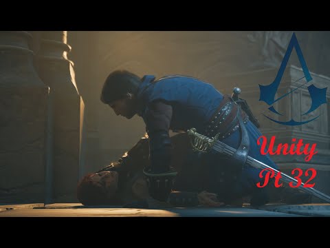 Assassin's Creed Unity Pt 32 Loss