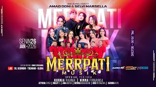 Download lagu 🔴LIVE MERRPATI MUSIK WEDDING PARTY AMAD DONI & SELVI MARSELLA - BEDINGIN TODANAN BLORA - 45 AUDIO mp3