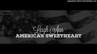 Leigh Ann W “America’s Sweetheart” A young womans battle with crystal meth