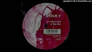 STEVE F - THE FIST