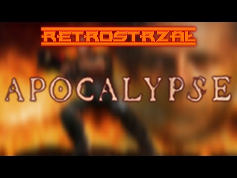 HISTORIA JEDNEJ GRY: APOCALYPSE - RETROSTRZAŁ 11