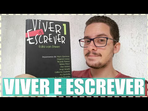 Viver & Escrever - Edla Van Steen ? Junior Costa