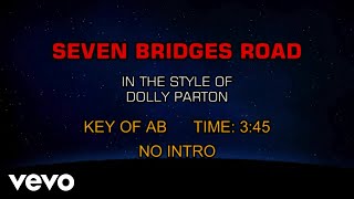 Dolly Parton - Seven Bridges Road (Karaoke)