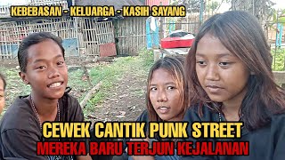 Download lagu CEWEK CANTIK PUNK STREET || ARTI KEBEBASAN - KELUARGA DAN KASIH SAYANG mp3