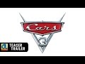 Cars 3 Official Teaser Trailer
