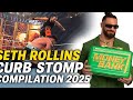 Seth Rollins Curb Stomp Compilation 2025 Part 2