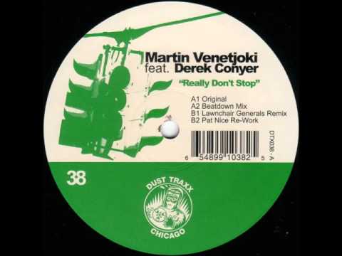 Martin Venetjoki Feat. Derek Conyer ‎– Really Don't Stop (Beatdown Mix)