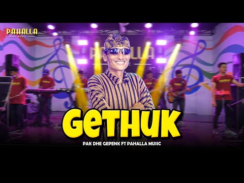 GETHUK | Pak Dhe Gepenk | Pahalla Music Official