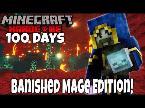 100 Days as a Banished Mage in Hardcore Minecraft