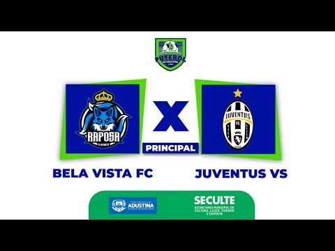 Bela Vista X Juventus | FINAL | #adustina #bahia