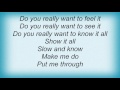 Fragma - Do You Really Want To Feel It Lyrics