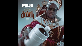 Mojo - Level Up (Feat. Waka Flocka & NephewTexasBoy)