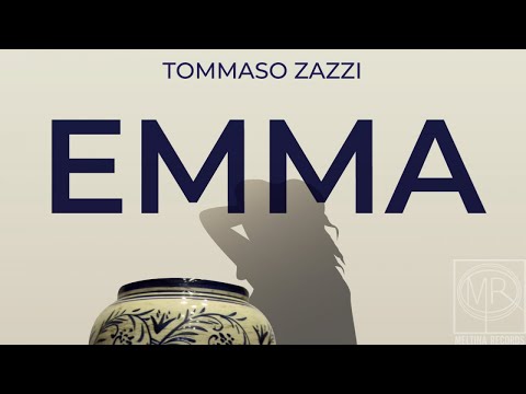 Tommaso Zazzi - Emma