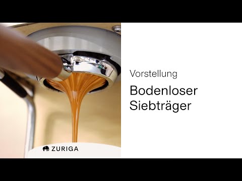Bodenloser Siebträger | ZURIGA