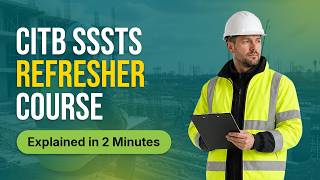 SSSTS Refresher Renew Your CITB Site Supervisors Training
