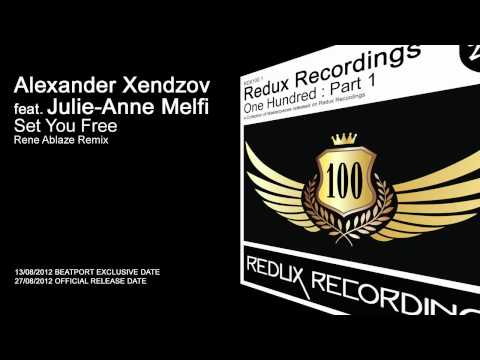Alexander Xendzov feat. Julie-Anne Melfi - Set You Free (Rene Ablaze Remix)