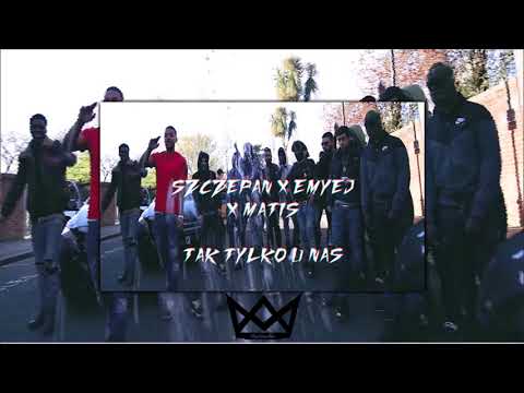 szczepan x emyej x matis  - Tak tylko u nas