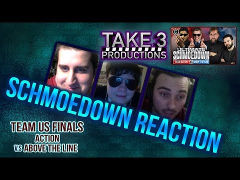 Take 3 Schmoedown Reaction: Action vs Above the Line