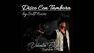 Valentin Elizalde / La Pecosita / Con Tambora