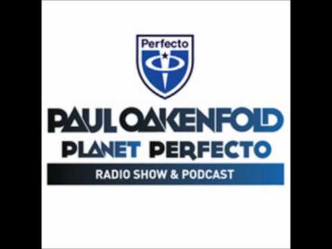 Paul Oakenfold - Planet Perfecto 44 SET RIP