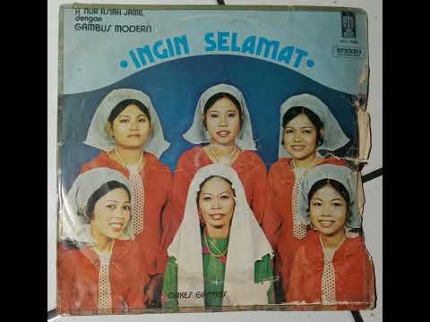 H. Nur Asiah Jamil & Orkes Gambus Al Barkah - Ingin Selamat