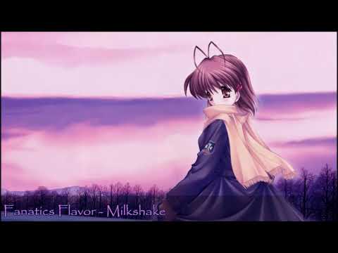 [NIGHTCORE] FANATICS-FLAVOR(파나틱스-플레이버) _ MILKSHAKE (Korean Ver.)