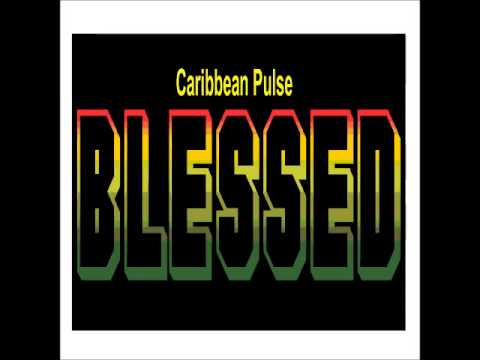 Caribbean Pulse (Blessed the single)