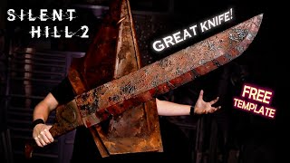 How To Make Pyramid Head's Great Knife from Silent Hill 2 - EVA Foam Cosplay Build Free Templates