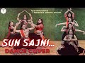 Sun Sajni | Dance Cover | SatyaPrem Ki Katha | Kartik, Kiara | Navratri Special | Traditional theme