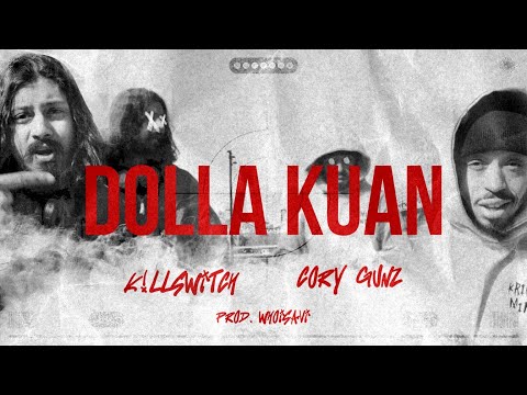 K!LLSWITCH x Cory Gunz - Dolla Kuan (prod. whoisavi) | Official Video | Qutub Minar State of Mind EP