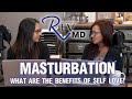 Masturbation The Benefits Of Self Love Sexual Wellness Podcast