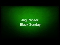 Jag Panzer - Black Sunday (lyrics)