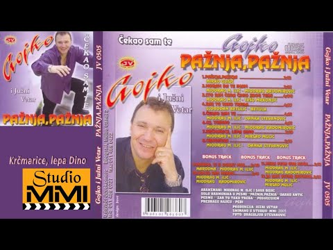Gojko i Juzni Vetar - Krcmarice, lepa Dino (Audio 2005)