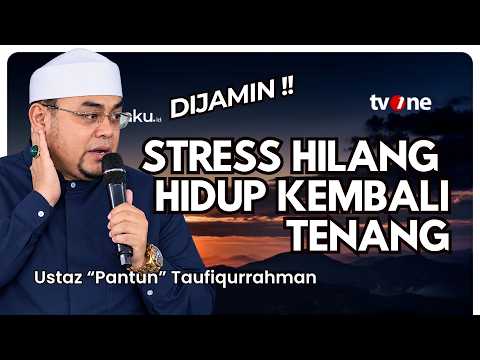 Stress & Depresi Apakah Tandanya Kita Jauh dari Allah SWT? | Ust Pantun | Damai Indonesiaku