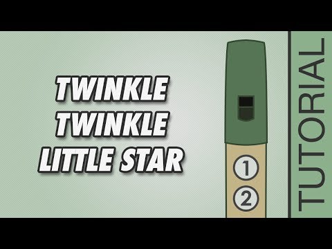 Tin Whistle Songs: Twinkle Twinkle Little Star - EASY Tutorial