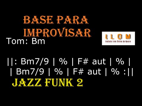 Playback / Base para Solo / Improviso - Jazz Funk em Bm #2