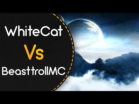 WhiteCat vs BeasttrollMC! // xi - Ascension to Heaven (Kroytz) [Final Moment]