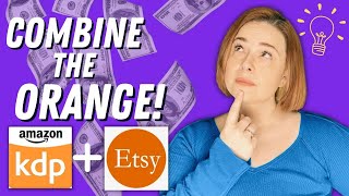 Expand your Income streams with Amazon KDP and ETSY!