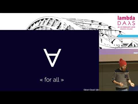 Lambda Days 2018 - Clément Delafargue - TDD as in Type-Driven Development