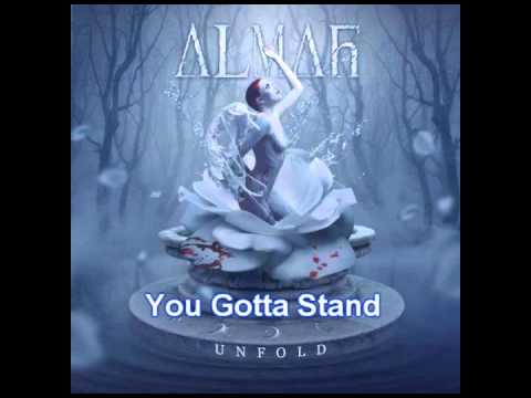 Almah - Unfold - 10 - You Gotta Stand