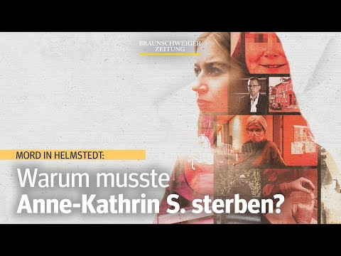 When men become murderers – The case of Anne-Kathrin S.