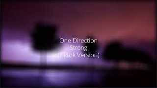 Download lagu one direction - strong (tiktok version) mp3