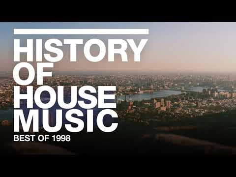 Best of 1998 | History of House Music | Danny Tenaglia, Cevin Fisher, Silicone Soul