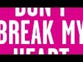 The New Sins - Don't Break My Heart 