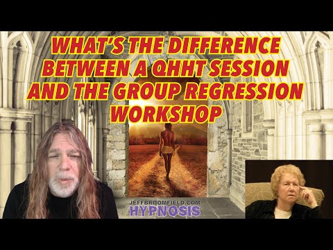 What is the Difference Between a QHHT session and the Group Regression Workshop?