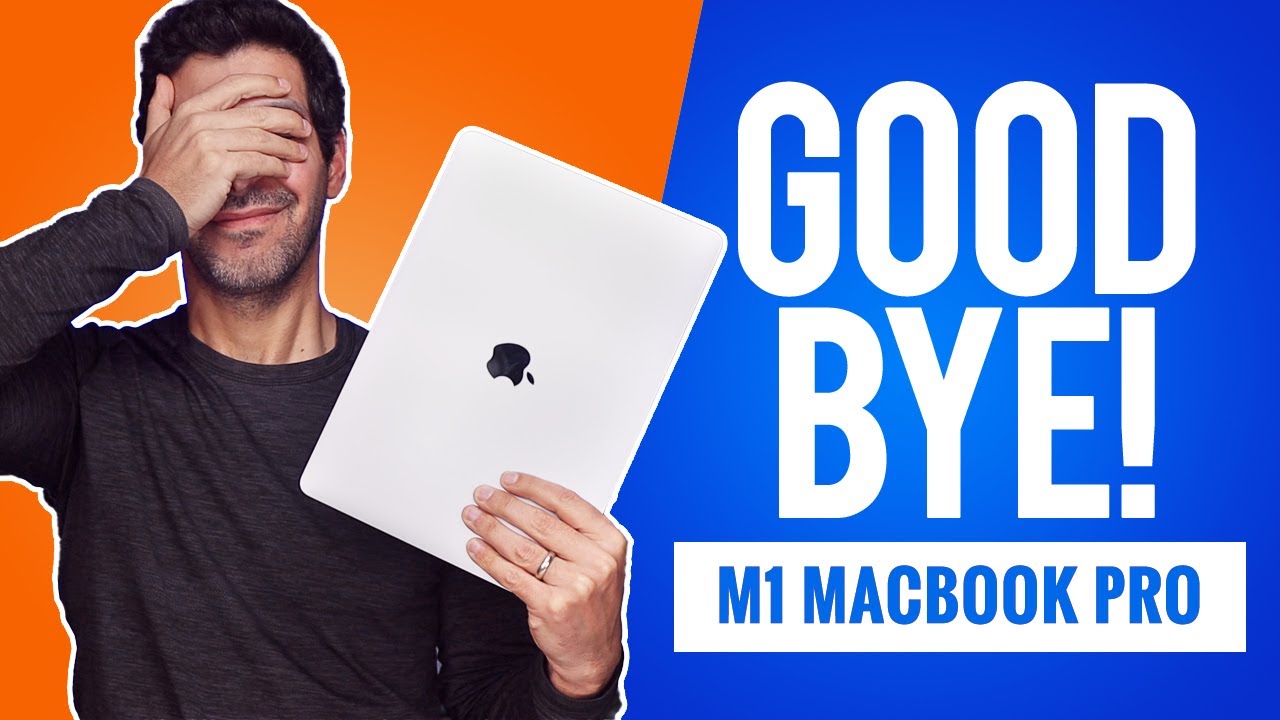 WHY I RETURNED the M1 MacBook Pro!!!