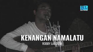 Download lagu KENANGAN NAMALATU - ROBBY LAILOSSA - ( Video Music ) Billy Record mp3 Download lagu KENANGAN NAMALATU - ROBBY LAILOSSA - ( Video Music ) Billy Record mp3
