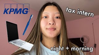 KPMG INTERN NIGHT & MORNING ROUTINE