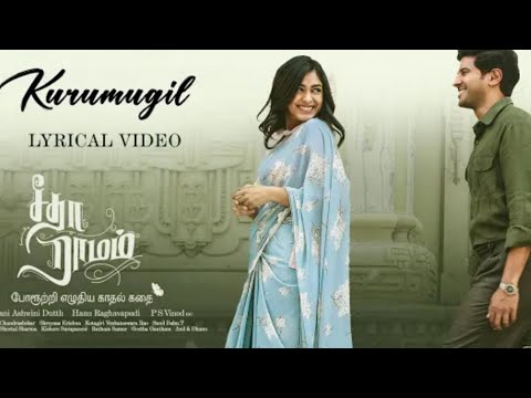 Kurumugil Lyrical Video song - Sita Raman (Tamil) | Dulquer | Menial | Vishal | Hanu Ragavapudi