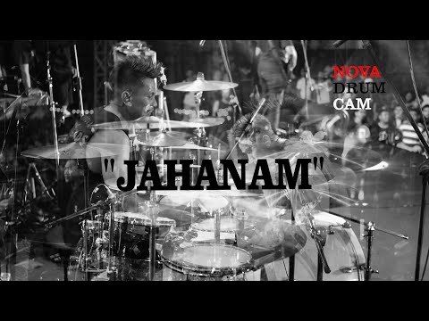 Nova Drum Cam - "Scared Of Bums - Jahanam" (Footage Video)